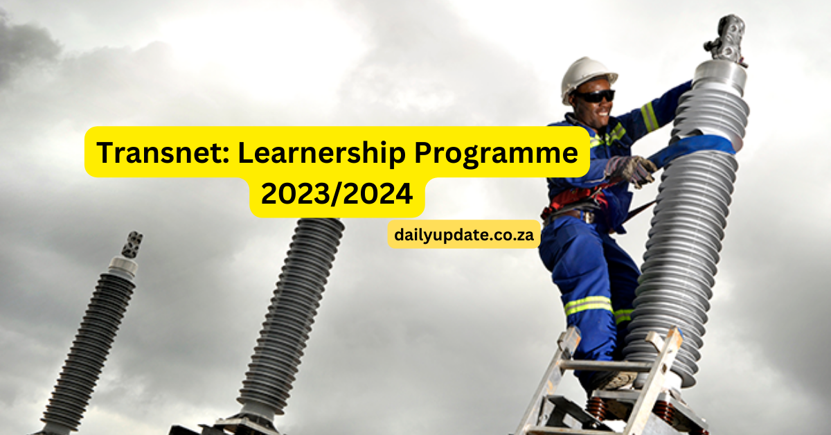 Transnet: Learnership Programme 2023/2024