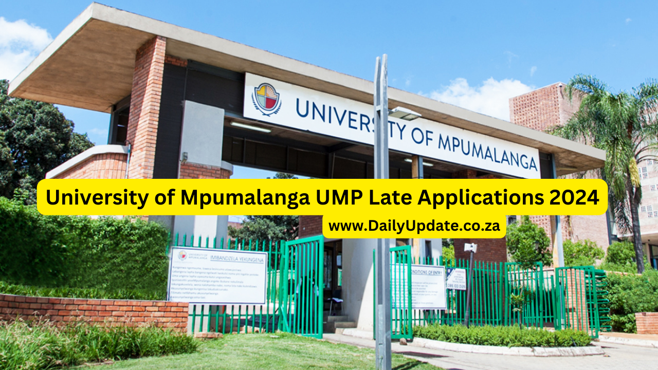 University of Mpumalanga UMP Late Applications 2024 daily update
