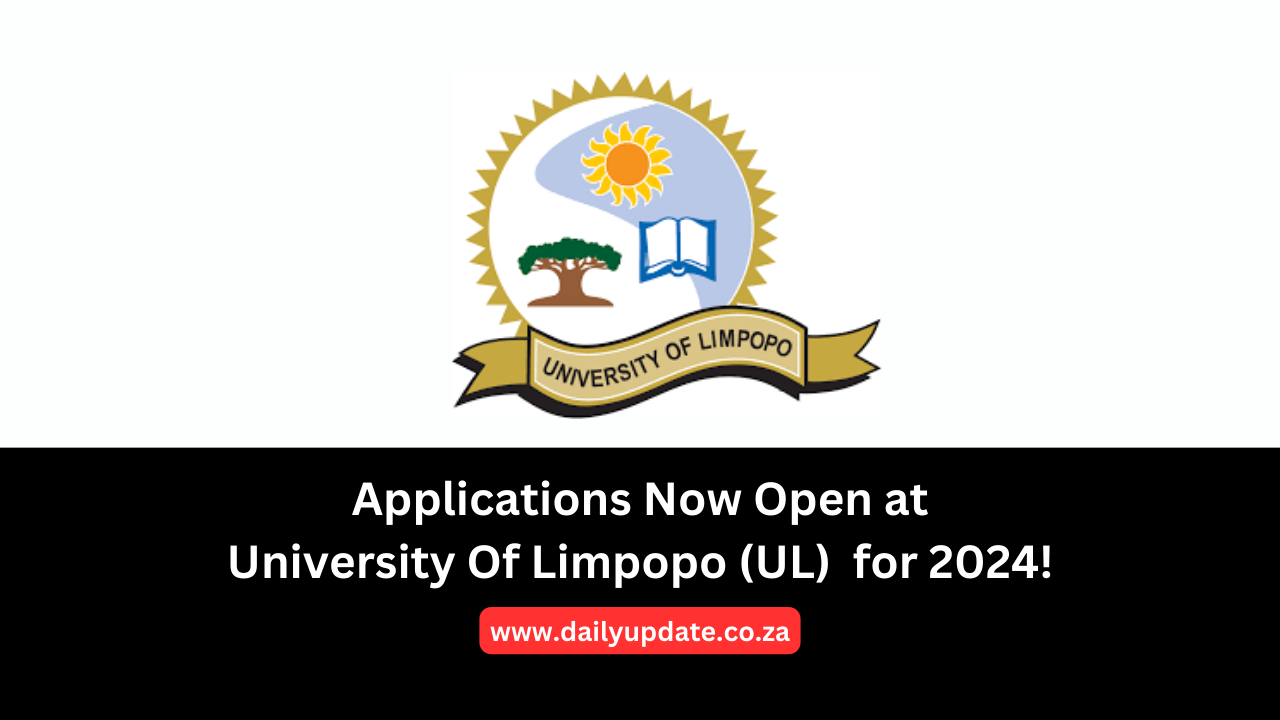 Applications Now Open at 
University Of Limpopo (UL)  for 2024!
