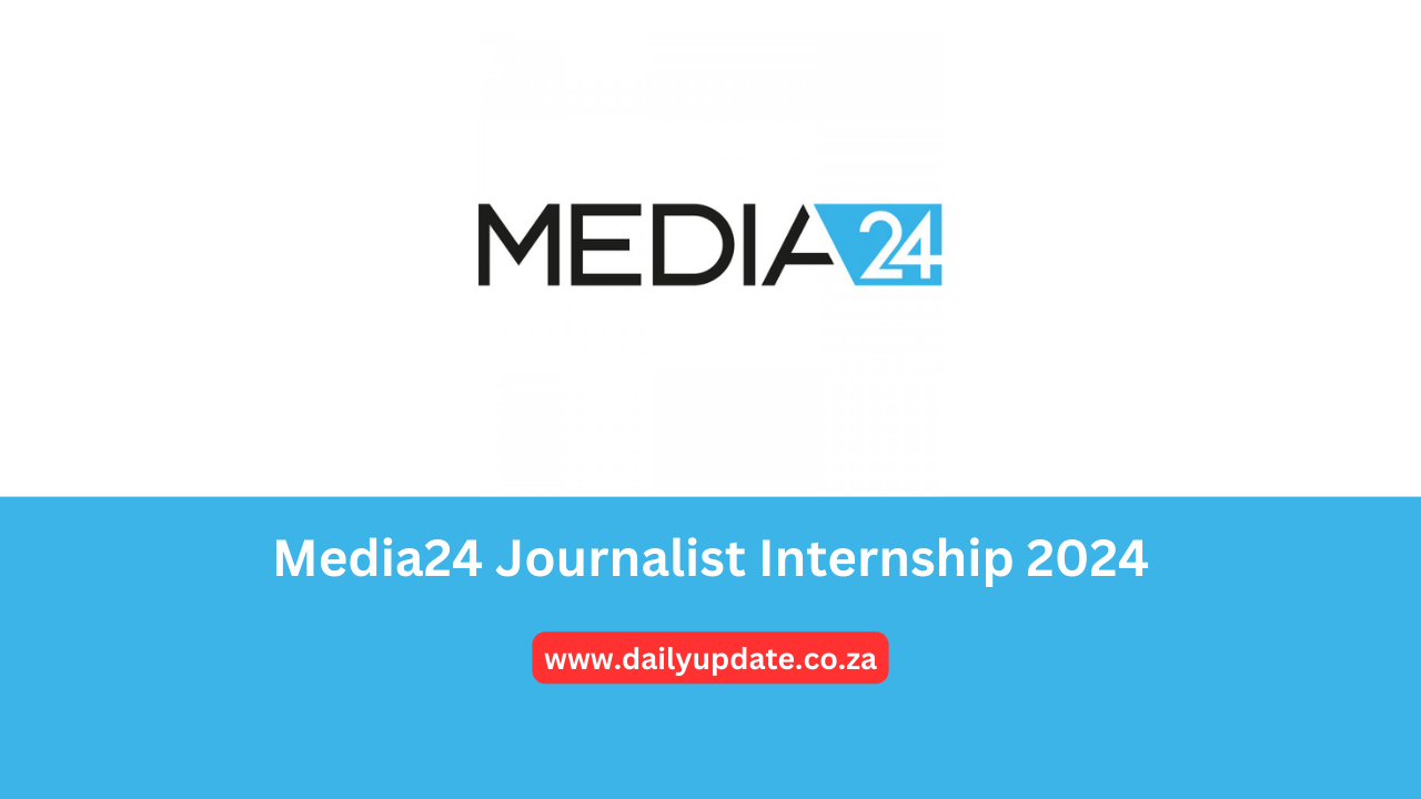 Media24-Journalist-Internship-2024