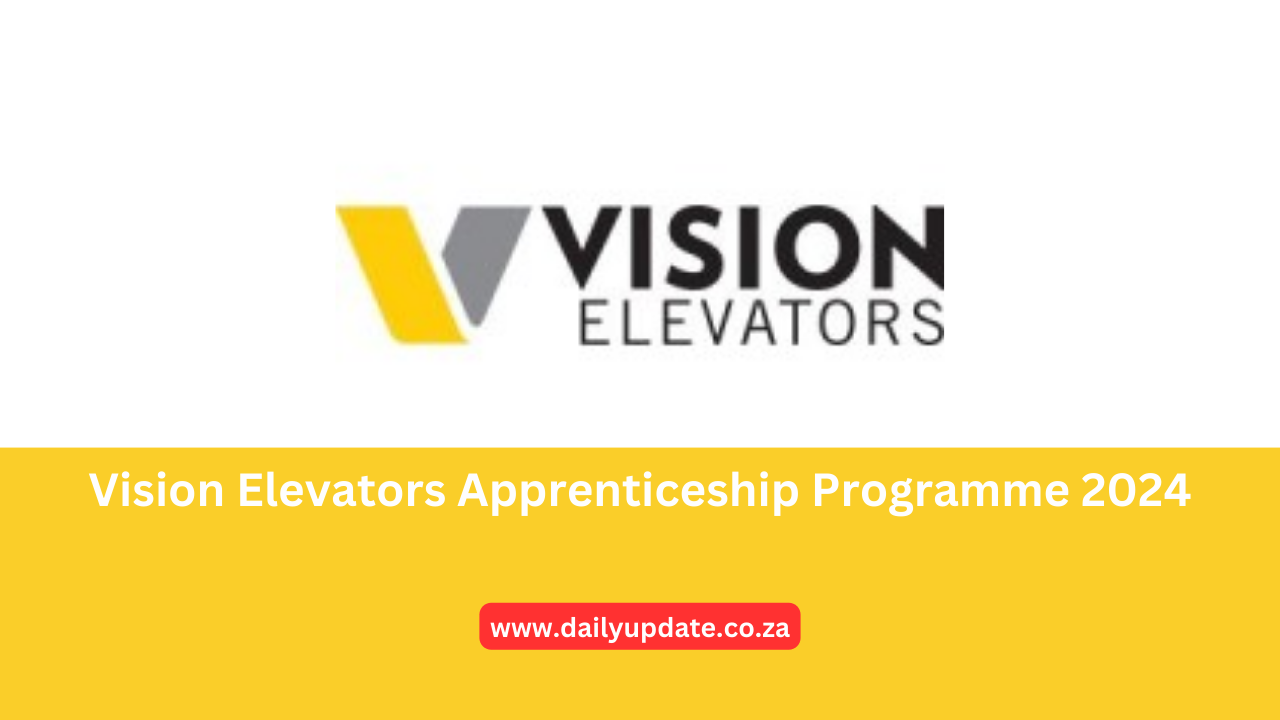 Vision Elevators Apprenticeship Programme 2024