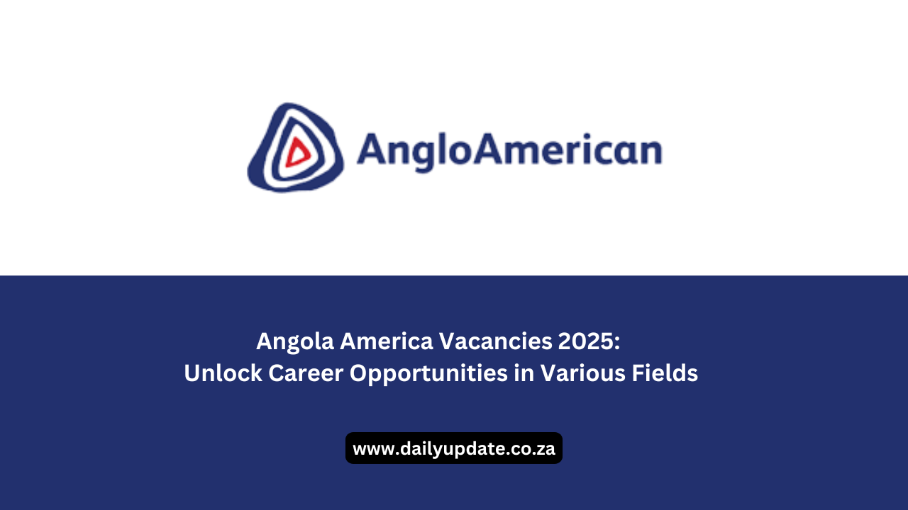 Angola America Vacancies 2025