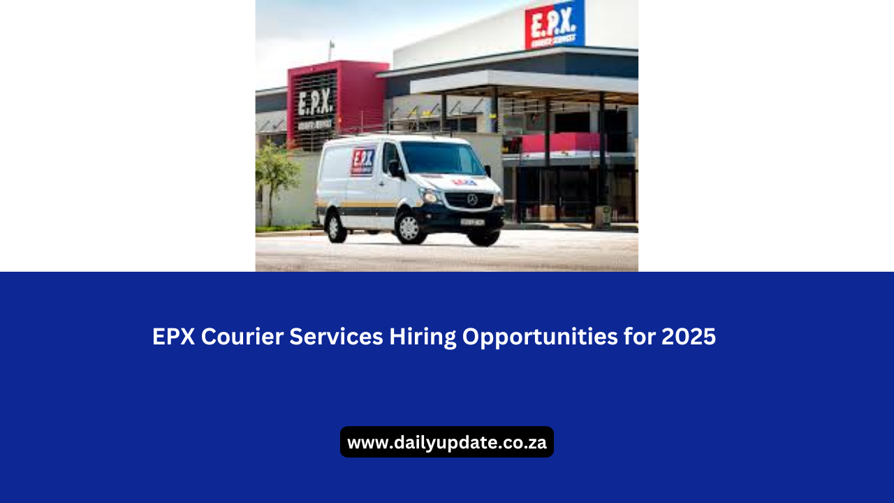 EPX Courier Services Hiring Opportunities for 2025