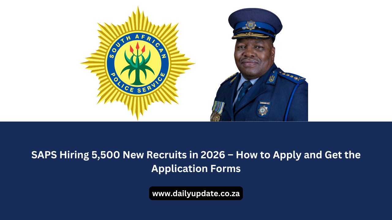 SAPS Hiring 5,500 New Recruits in 2026 – How to Apply and Get the Application Forms