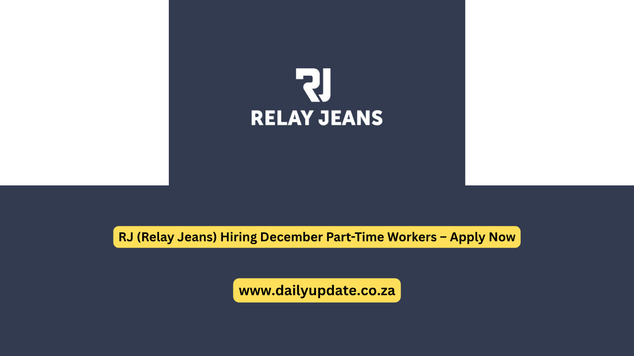 RJ (Relay Jeans) Hiring December Part-Time Workers – Apply Now