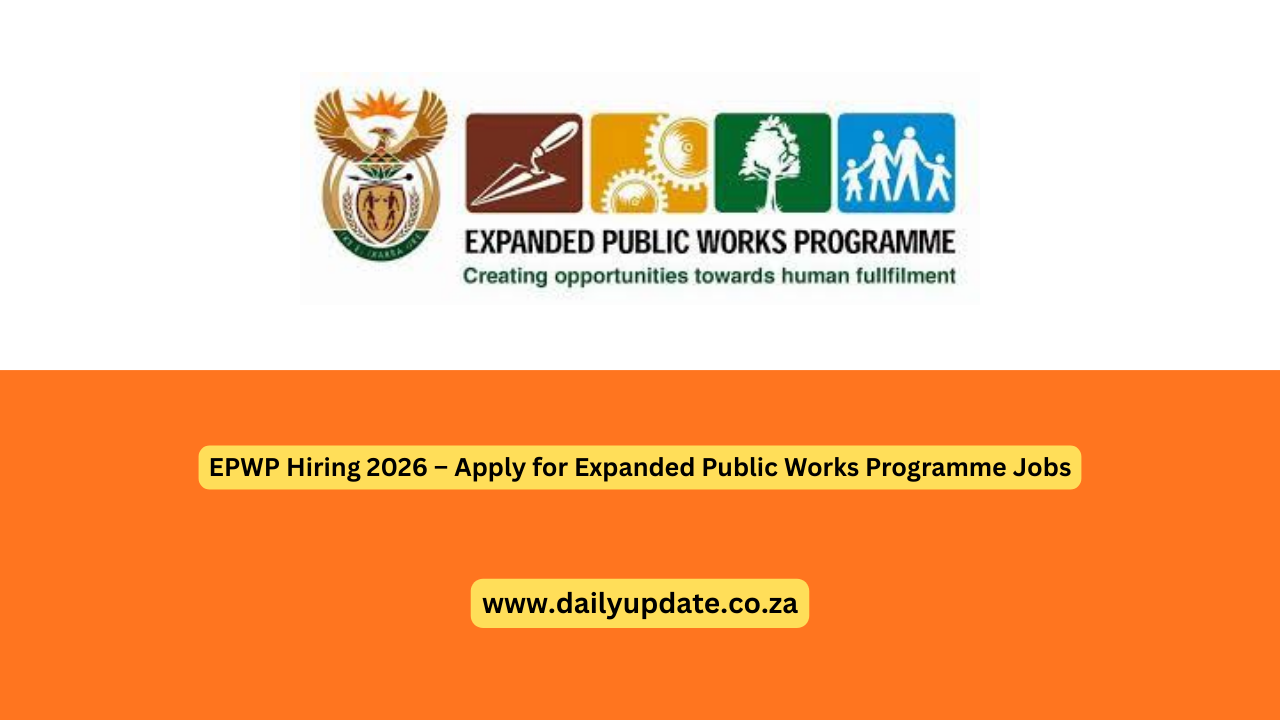 EPWP Hiring 2026 – Apply for Expanded Public Works Programme Jobs