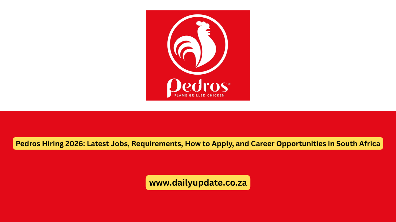 Pedros Hiring 2026: Latest Jobs, Requirements, How to Apply, and Career Opportunities in South Africa
