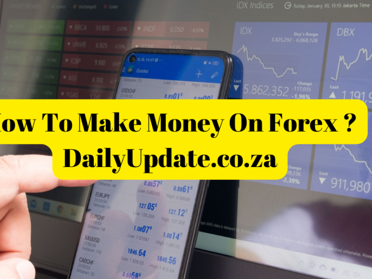FOREX : HOW TO MAKE MONEY ON FOREX TRADING ?