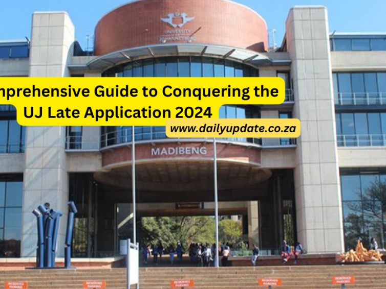 A Comprehensive Guide to Conquering the UJ Late Application 2024