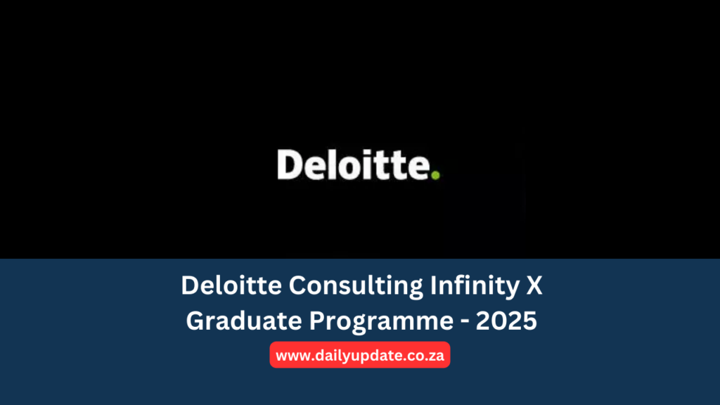 Deloitte Consulting Infinity X Graduate Programme - 2025 - daily update