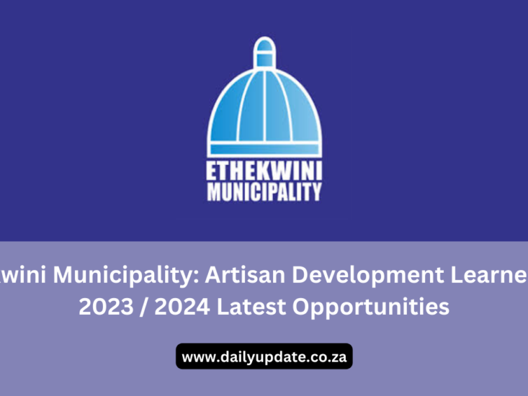 EThekwini Municipality: Artisan Development Learnerships 2023 / 2024 Latest Opportunities