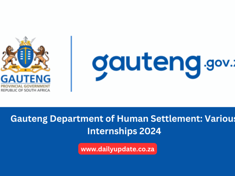 Gauteng Department of Human Settlement: Various Internships 2024