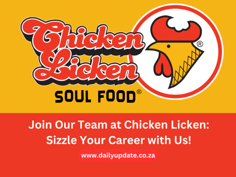 Jobs Available At Chicken Licken , Must Apply Now