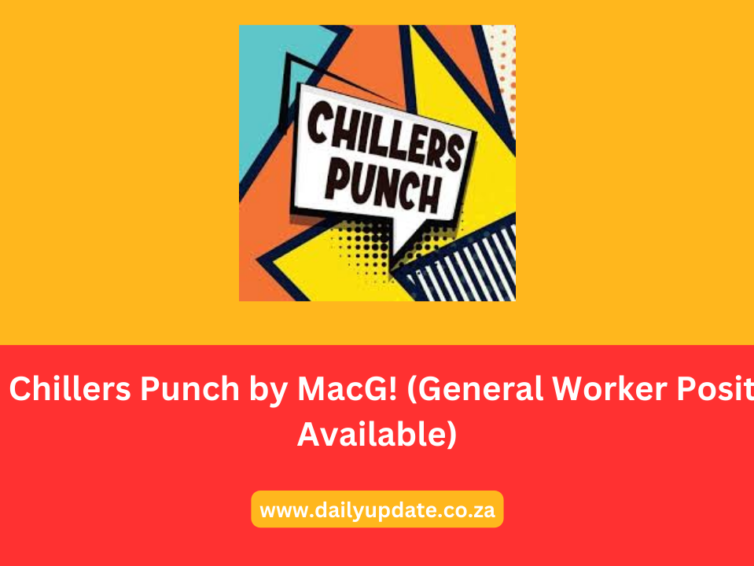 Join Chillers Punch by MacG! (General Worker Positions Available)