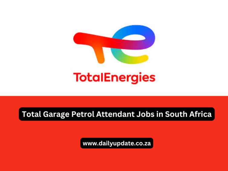 Total Garage Petrol Attendant Jobs in South Africa: How to Apply, Salary, and Requirements