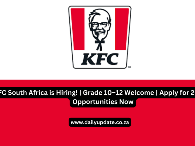 🍗 KFC South Africa is Hiring! | Grade 10–12 Welcome | Apply for 2024 Job Opportunities Now