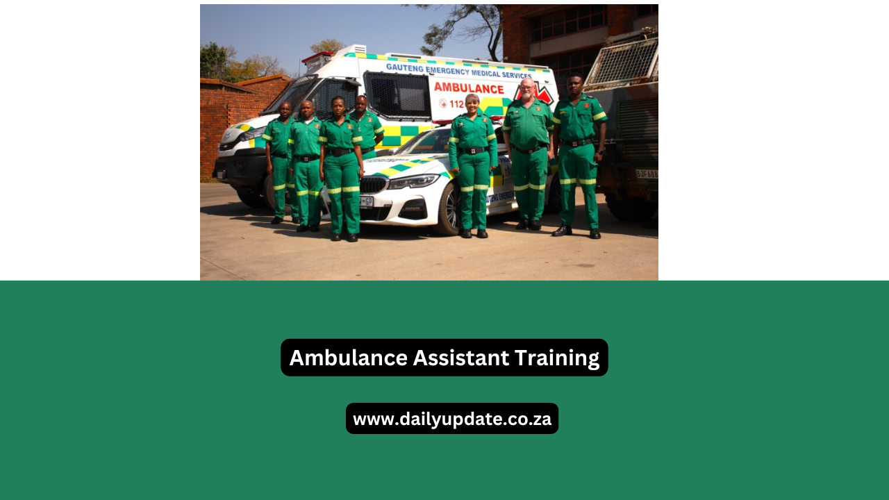 Ambulance Assistant Training