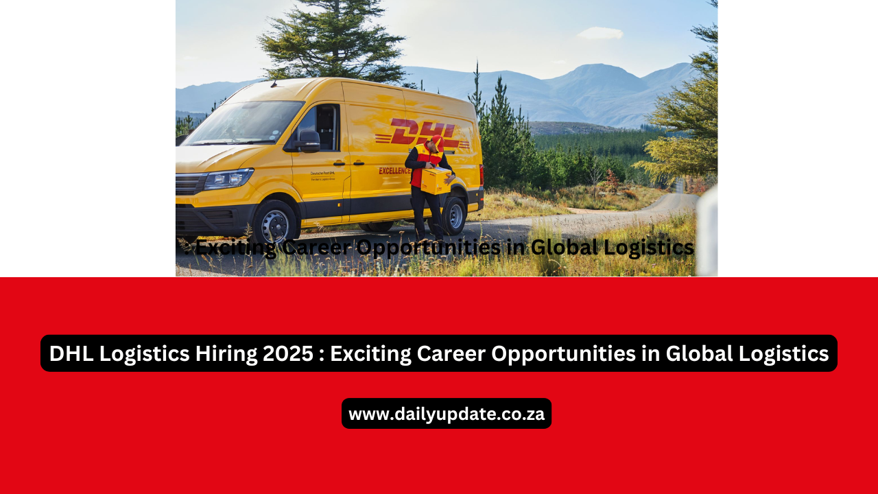 DHL Logistics Hiring 2025