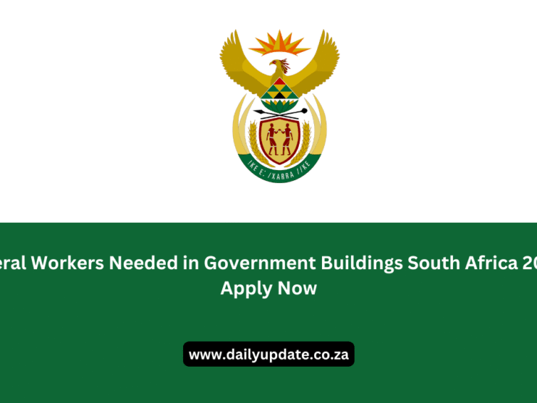 General Workers Needed in Government Buildings South Africa 2025 – Apply Now