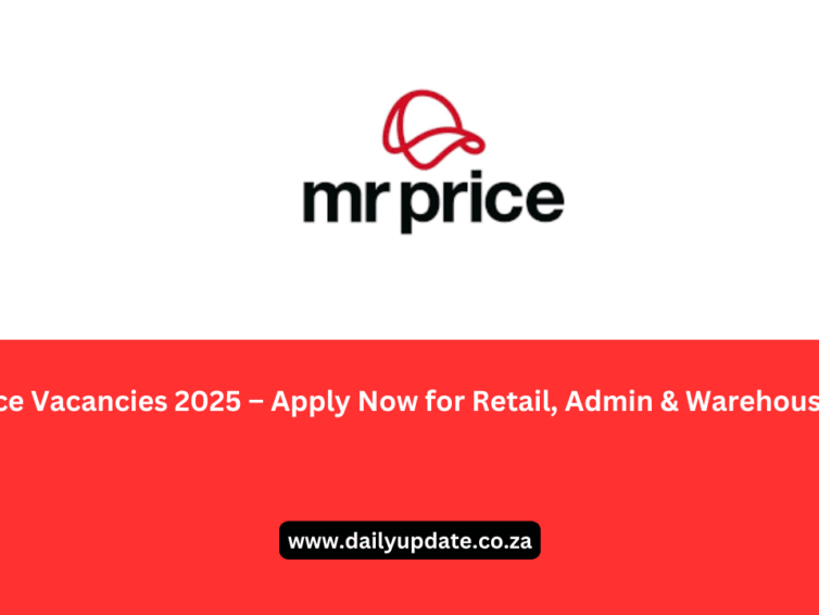 Mr Price Vacancies 2025 – Apply Now for Retail, Admin & Warehouse Jobs