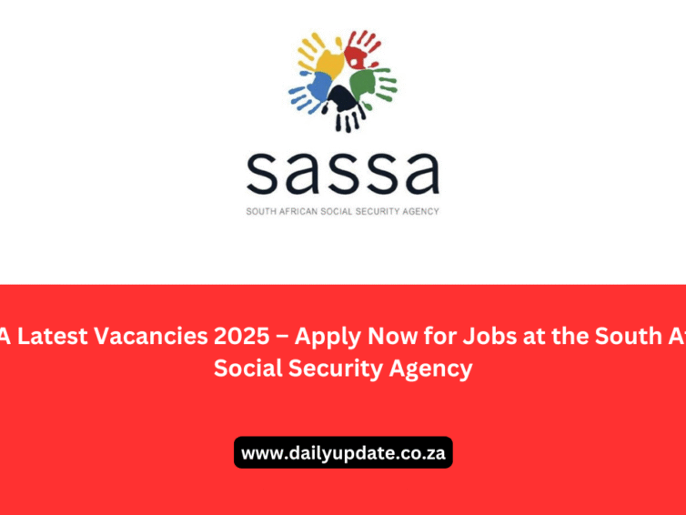 SASSA Latest Vacancies 2025 – Apply Now for Jobs at the South African Social Security Agency