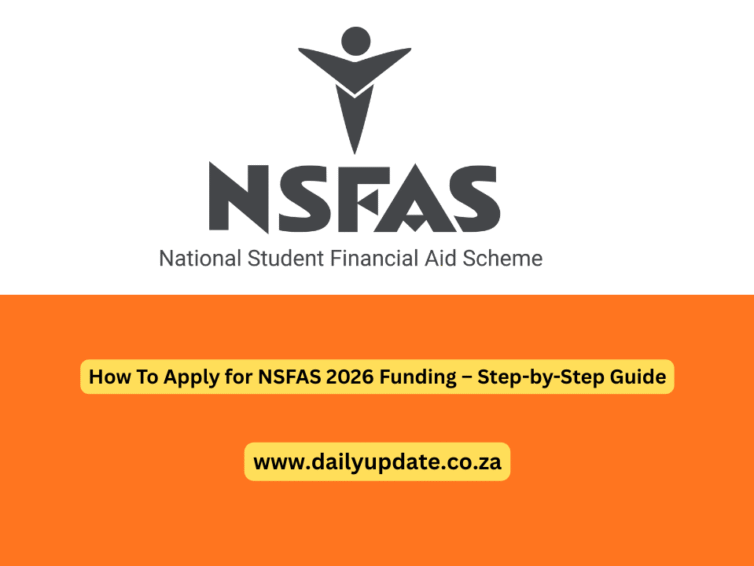 How To Apply for NSFAS 2026 Funding – Step-by-Step Guide
