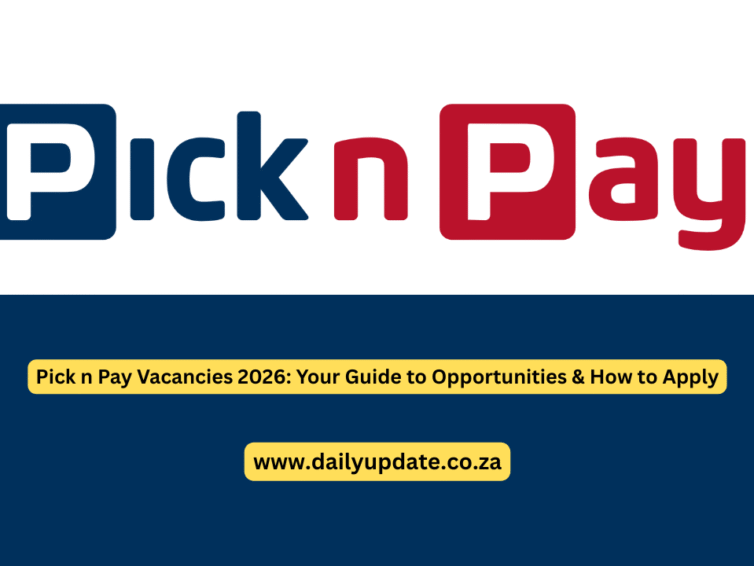 Pick n Pay Vacancies 2026: Your Guide to Opportunities & How to Apply