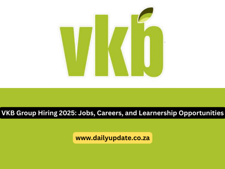VKB Group Hiring 2025: Jobs, Careers, and Learnership Opportunities