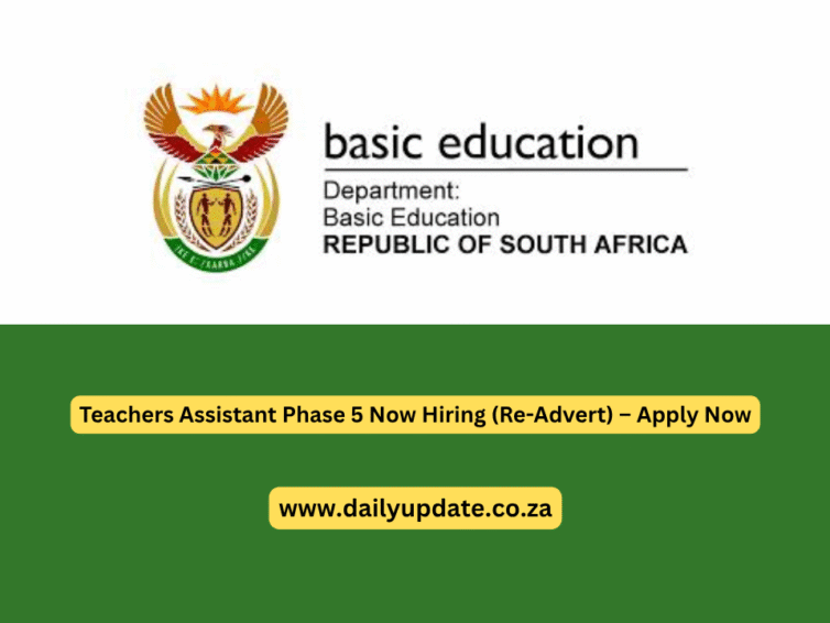 Teachers Assistant Phase 5 Now Hiring (Re-Advert) – Apply Now
