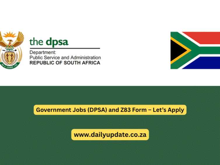 Government Jobs (DPSA) and Z83 Form – Let’s Apply