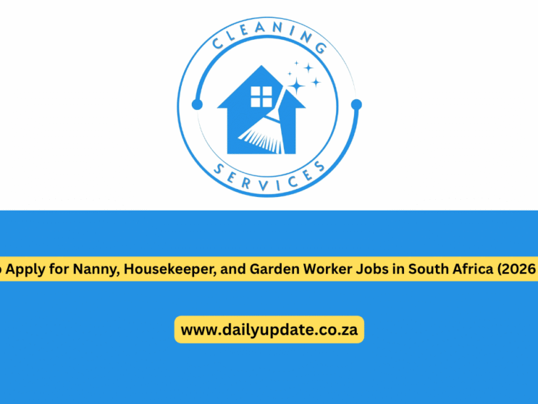 How to Apply for Nanny, Housekeeper, and Garden Worker Jobs in South Africa (2026 Guide)