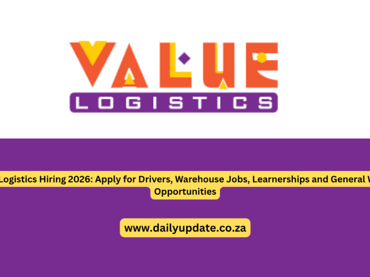 Value Logistics Hiring 2026: Apply for Drivers, Warehouse Jobs, Learnerships and General Worker Opportunities