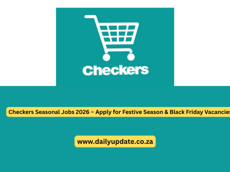 Checkers Seasonal Jobs 2026 – Apply for Festive Season & Black Friday Vacancies